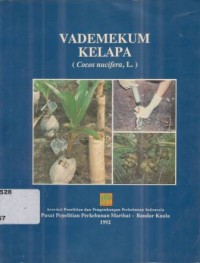 Vademekum Kelapa (Cocos Nucifera, L.)