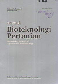 Jurnal Bioteknologi Pertanian Vol.9 No.1 Januari 2004