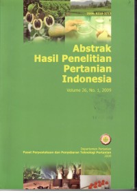 ABSTRAK HASIL PENELITIAN PERTANIAN INDONESIA VOLUME 26,No. 1 - 2009