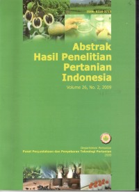 ABSTRAK HASIL PENELITIAN PERTANIAN INDONESIA VOLUME 26,No. 2 - 2009