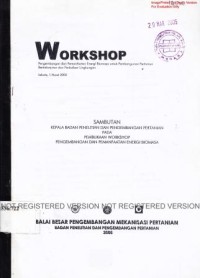 Workshop Pengembangan dan Pemanfaatan Energi Biomasa untuk Pembangunan Pertanian Berkelanjutan dan Perbaikan Lingkungan, Jakarta 1 Maret 2005