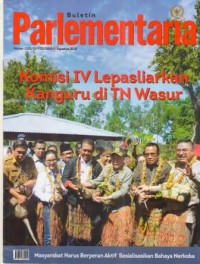 Buletin Parlementaria Nomor: 1020/II/VIII/2018 Agustus 2018