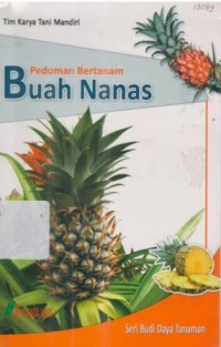 Pedoman Bertanam Buah Nanas